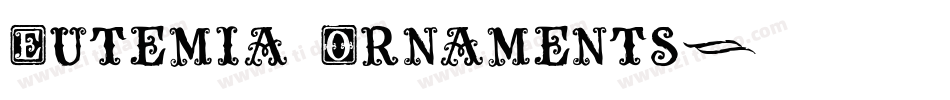 Eutemia Ornaments字体转换